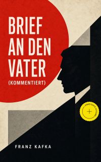Brief an den Vater (Kommentiert)