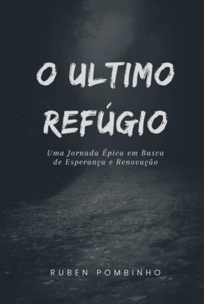 O Último Refúgio
