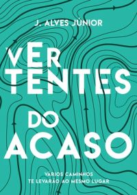 Vertentes Do Acaso