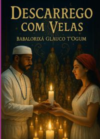 Descarrego Com Velas