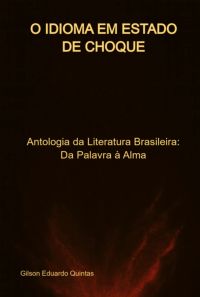 O Idioma Em Estado De Choque