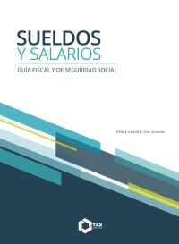 Sueldos y salarios 2025