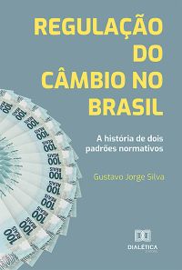 Regulação do câmbio no Brasil