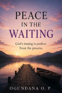 peace in the waiting 