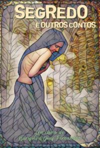 Segredo E Outros Contos