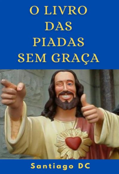 O Livro Das Piadas Sem Graça