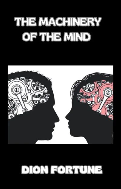 The Machinery of the Mind (translated)