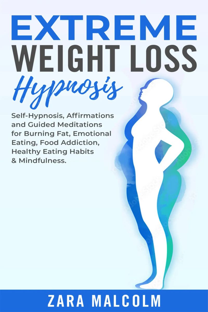 Extreme Weight Loss Hypnosis