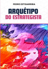 Arquétipo Do Estrategista
