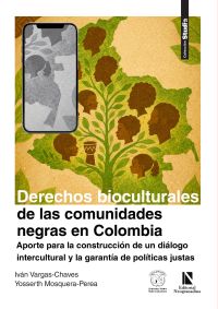 Derechos bioculturales de las comunidades negras en Colombia