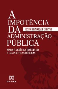 A impotência da administração pública