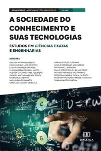 A sociedade do conhecimento e suas tecnologias: estudos em Ciências Exatas e Engenharias