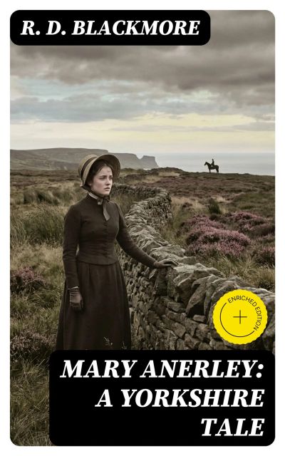 Mary Anerley: A Yorkshire Tale