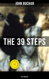 THE 39 STEPS (Spy Thriller)