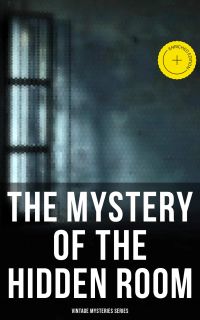 The Mystery of the Hidden Room (Vintage Mysteries Series)