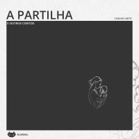A partilha e outros contos