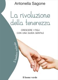 La rivoluzione della tenerezza