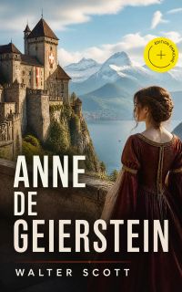 Anne de Geierstein (Annoté)