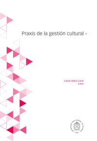Praxis de la gestión cultural
