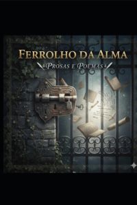 Ferrolho Da Alma