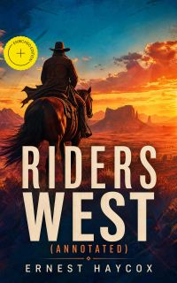 Riders West (Annotated)
