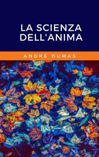 La scienza dell'Anima