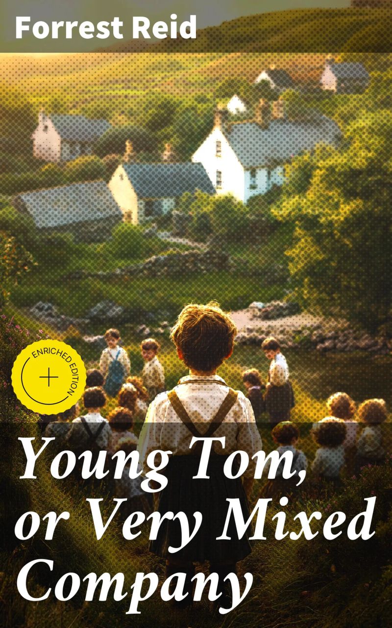 Young Tom, or Very Mixed Company
