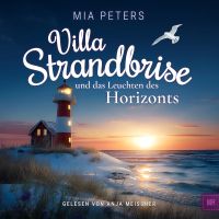 Villa Strandbrise und das Leuchten des Horizonts
