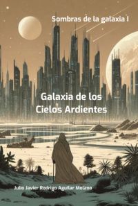 Sombras De La Galaxia I