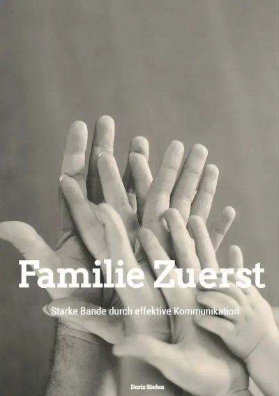 Familie Zuerst