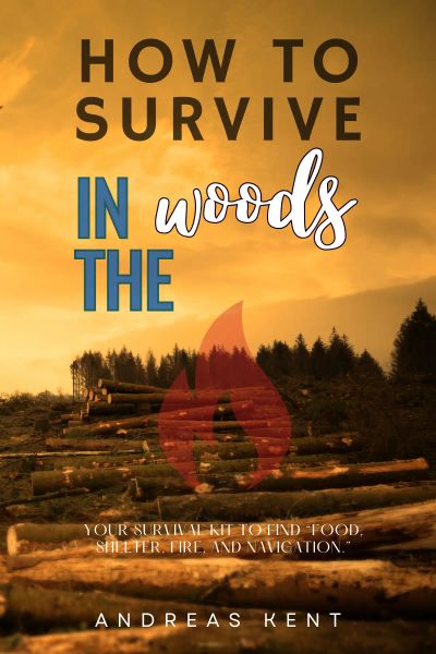 How to Survive in the Woods