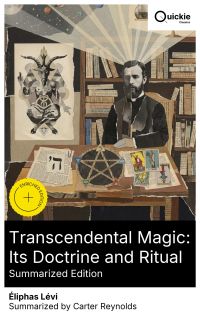 Transcendental Magic: Its Doctrine and Ritual (Summarized Edition)