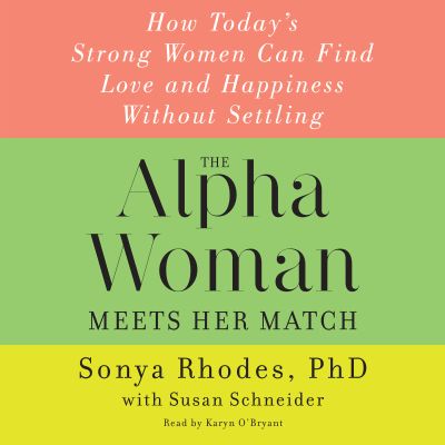 The Alpha Woman Meets Her Match