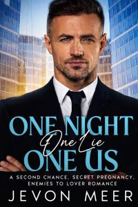 One Night, One Lie, One Us