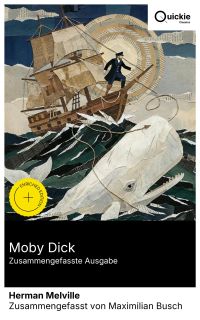 Moby Dick (Zusammengefasste Ausgabe)