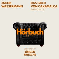 Das Gold von Caxamalca. Eine Novelle.