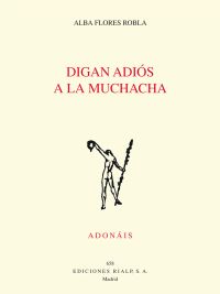 Digan adiós a la muchacha