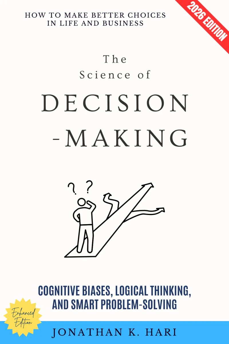 The Science of Decision-Making