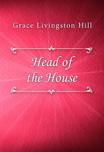 Head of the House