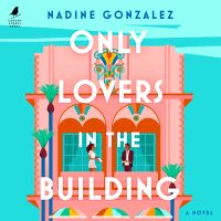 Only Lovers in the Building