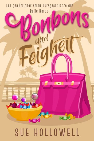 Bonbons und Feigheit