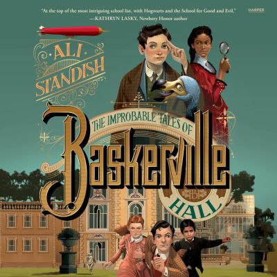 The Improbable Tales of Baskerville Hall Book 1