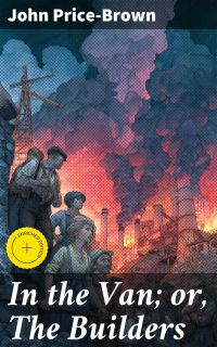 In the Van; or, The Builders
