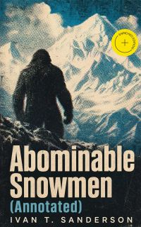 Abominable Snowmen (Annotated)