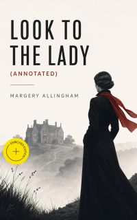 Look to the Lady (Annotated)