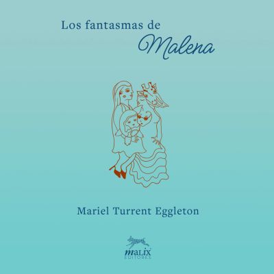 Los fantasmas de Malena