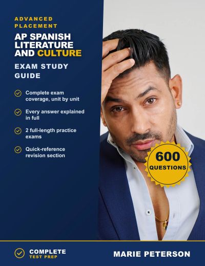AP Spanish Literature and Culture Exam Study Guide