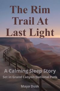 The Rim Trail At Last Light
