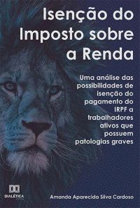 Isenção do Imposto sobre a Renda