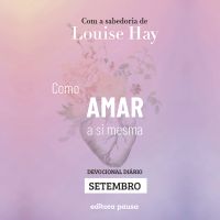Ensinamentos de Louise Hay para Setembro